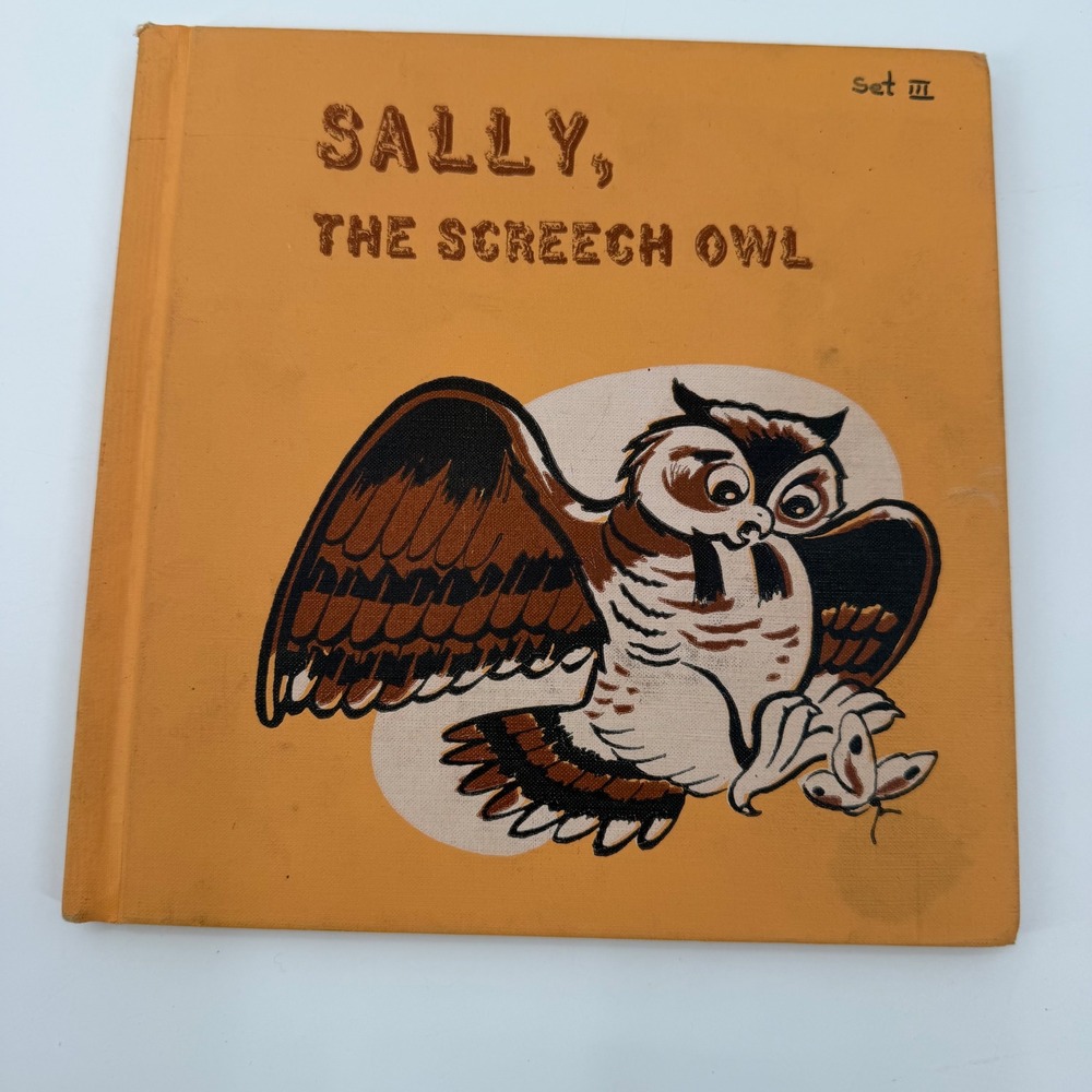 Sally The Screech Owl Gene Darby 1964 Vintage Animal Adventure Hardcover Book